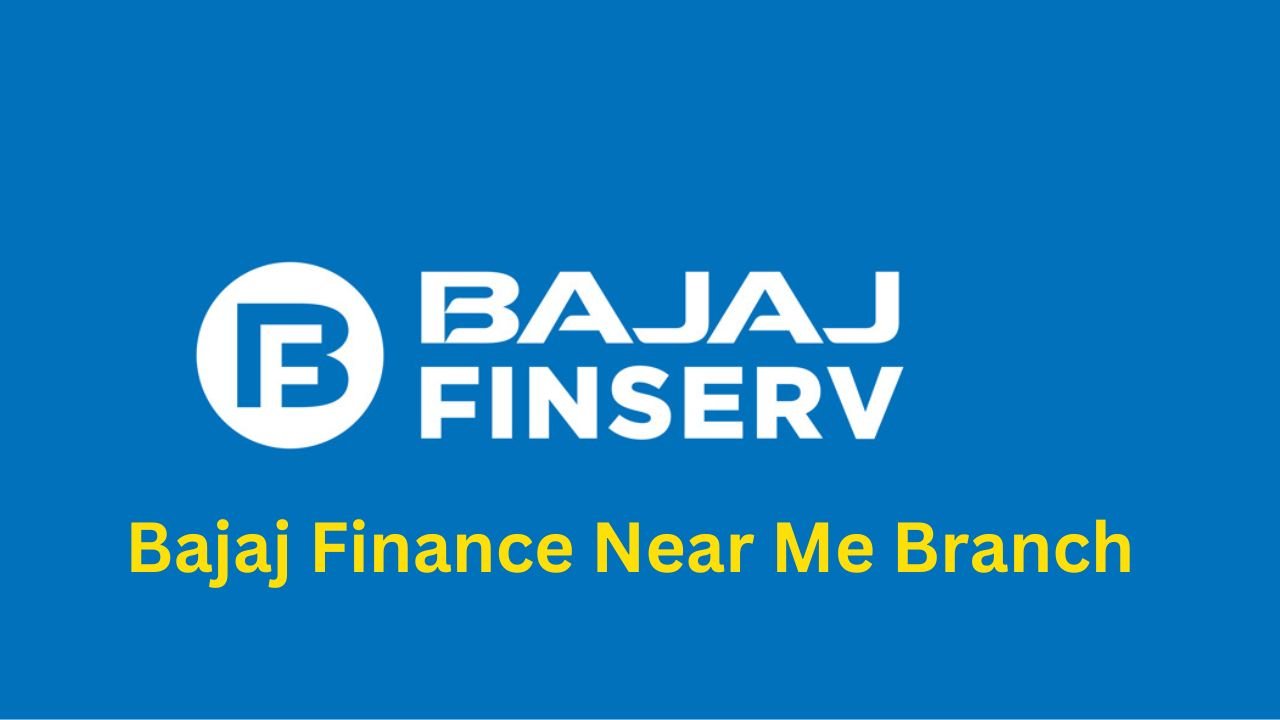 Bajaj Finance Near Me