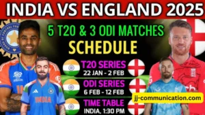 Ind vs Eng Match Schedule